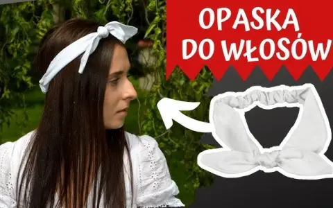 Opaska do włosów DIY: Stwórz ją łatwo! Szycie czy bez szycia?
